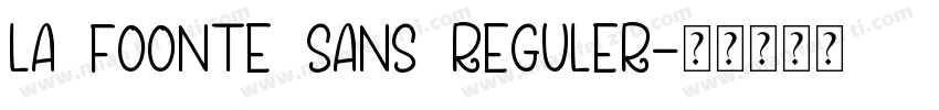 La Foonte Sans reguler字体转换